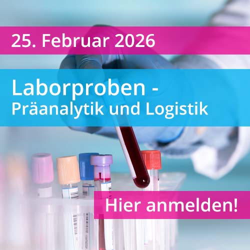 Veranstaltung: Laborproben – Präanalytik und Logistik
