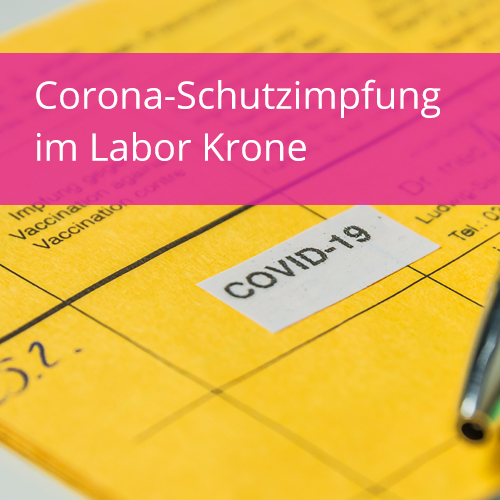 Corona-Schutzimpfung im Labor Krone